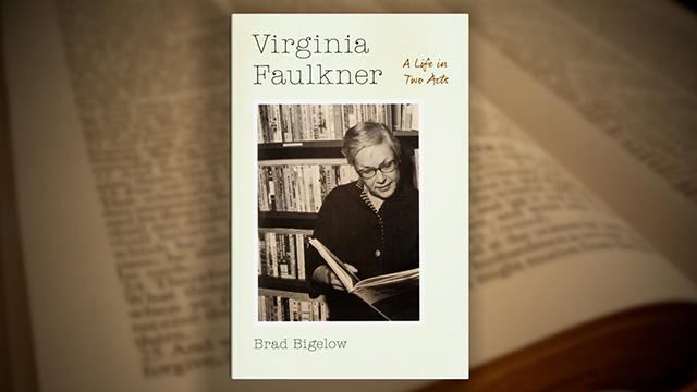 Book Lust: Brad Bigelow on neglected books, lost writers, and Virginia Faulkner on Explore Videos Page Book Lust with Nancy Pearl: Brad Bigelow